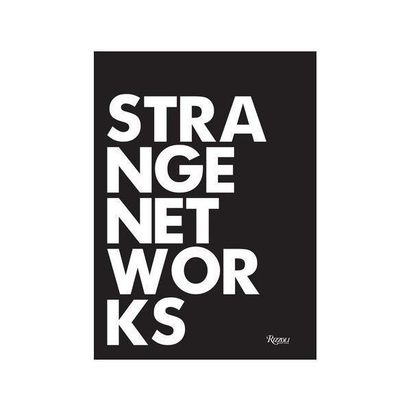 Strange Networks